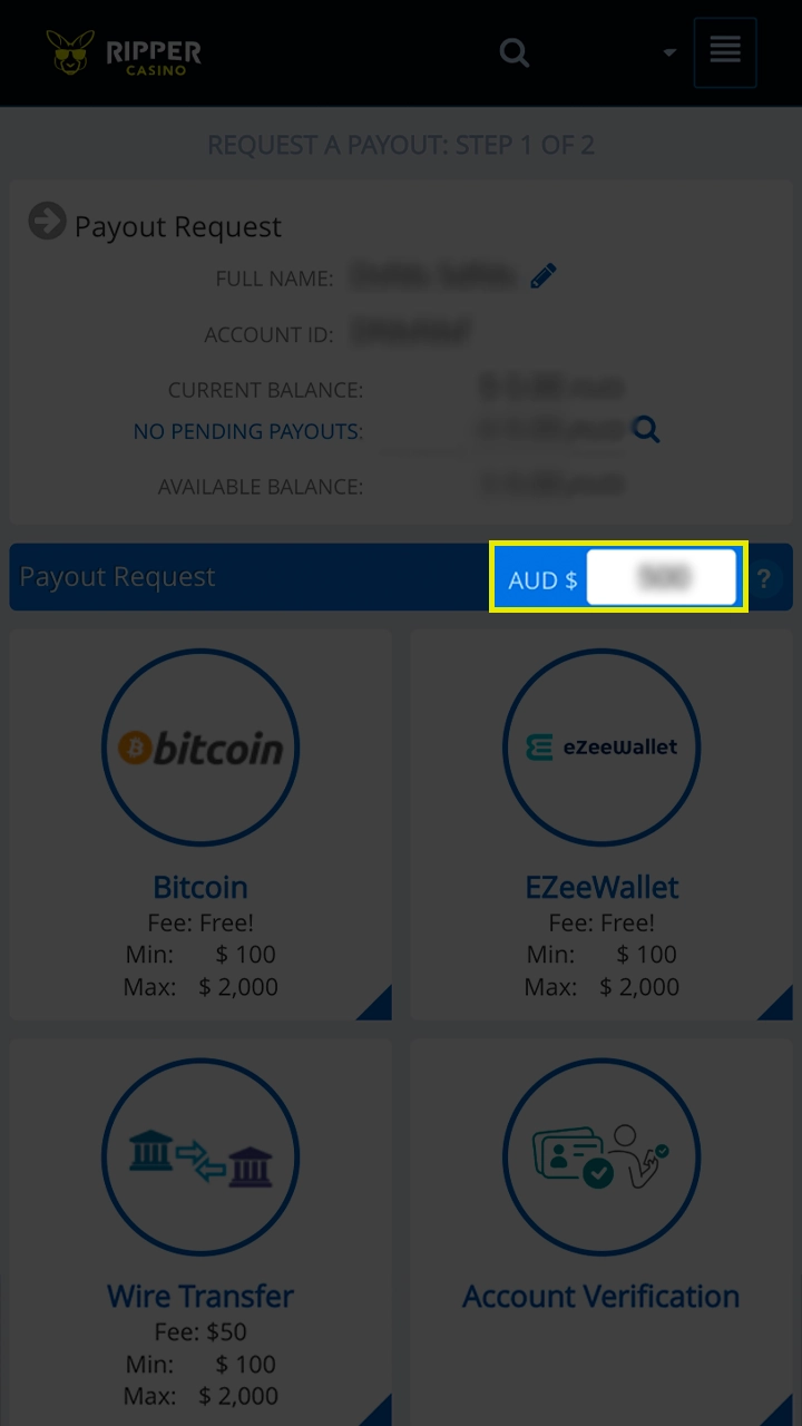 Enter the withdrawal amount from your Ripper Casino account.