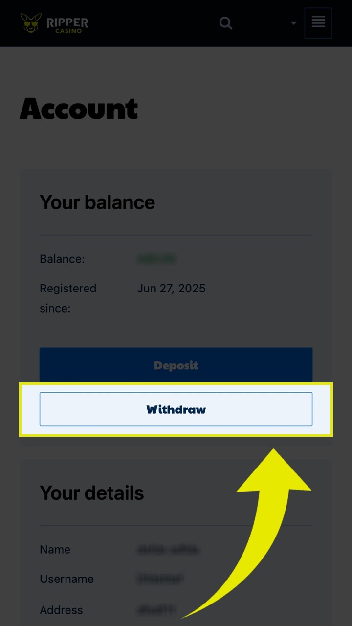 Go to the withdrawal section of your Ripper Casino account.