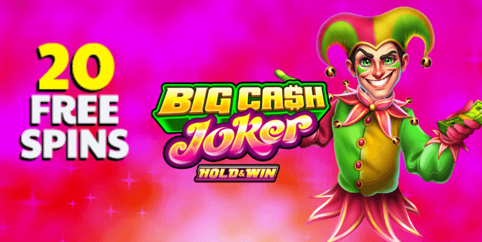 Big Cash Joker Free Spin Bonus